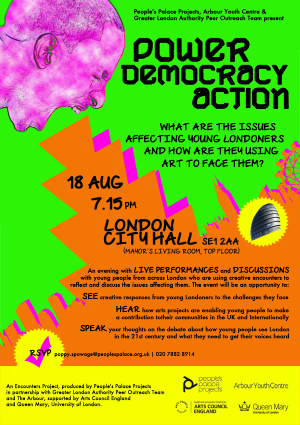POWER, DEMOCRACY, ACTION! 18 AUG / 7.15pm / London City Hall