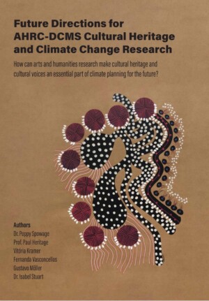 Future Directions for AHRC-DCMS Cultural Heritage and Climate Change Research